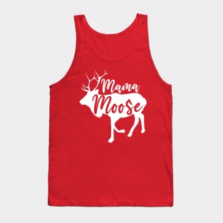 Mama Moose Tank Top